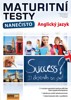 MATURITNÍ TESTY NANEČISTO AJ - 2. VYDÁNÍ