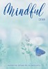 MINDFUL DENÍK-INSPIRATIVNÍ ZÁPISNÍK PRO ZKLIDNĚNÍ MYSLI
