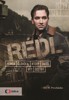 RÉDL - PŘÍBĚH ČLOVĚKA, KTERÝ CHTĚL BÝT ŠŤASTNÝ