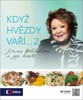 KDYŽ HVĚZDY VAŘÍ... 2 - JIŘINA BOHDALOVÁ A JEJÍ HOSTÉ