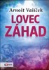 LOVEC ZÁHAD-ZA DOBRODRUŽSTVÍM PO CELÉM SVĚTĚ