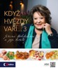 KDYŽ HVĚZDY VAŘÍ... 3