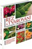 ŘEZ A TVAROVÁNÍ OVOCNÝCH I OKRASNÝCH DŘEVIN