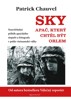 SKY-APAČ,KTERÝ CHTĚL BÝT ORLEM