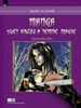 NAUČTE SE KRESLIT MANGA-SVĚT HRŮZY A TEMNÉ MAGIE