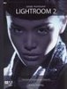 ADOBE PHOTOSHOP LIGHTROOM 2 -KOMPLETNÍ PRŮVODCE PRO FOTOG.
