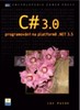 C# 3.0 PROGRAMOVÁNÍ NA PLATFORMĚ .NET 3.5