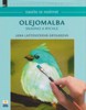 OLEJOMALBA SNADNO A RYCHLE-NAUČTE SE MALOVAT