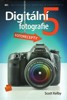 DIGITÁLNÍ FOTOGRAFIE 5 FOTORECEPTY