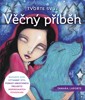 TVOŘTE SVŮJ VĚČNÝ PŘÍBĚH