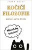 KOČIČÍ FILOZOFIE-KOČKY A SMYSL ŽIVOTA