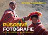 PŮSOBIVÉ FOTOGRAFIE