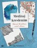 MEDITUJ KRESLENÍM