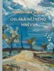 OBLAKA NĚŽNÉHO HNĚVU