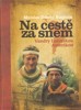 NA CESTĚ ZA SNEM