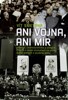 ANI VOJNA, ANI MÍR - VELMOCI,ČESKOSLOVENSKO..NA PRAHU 2.SV.V