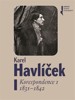 KAREL HAVLÍČEK-KORESPONDENCE I. 1831 - 1842