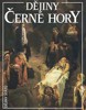 DĚJINY ČERNÉ HORY-DĚJINY STÁTU