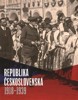 REPUBLIKA ČESKOSLOVENSKÁ 1918-1939