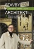 STAVBY A ARCHITEKTI POHLEDEM ZDEŇKA LUKEŠE 3