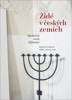 ŽIDÉ V ČESKÝCH ZEMÍCH