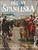 DĚJINY ŠPANĚLSKA