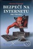 BEZPEČÍ NA INTERNETU PRO VŠECHNY