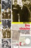 DNY STRACHU-OSUDY UKRÝVANÝCH ŽIDŮ NA SLOVENSKU V ČASECH