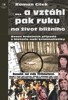 ...A VZTÁHL PAK RUKU NA BLIŽNÍHO SVÉHO-DESET HRDELNÍCH PŘÍP.