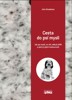 CESTA DO PSÍ MYSLI-JAK PSI MYSLÍ...