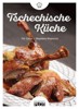 ČESKÁ KUCHAŘKA / TSCHECHISCHE KÜCHE