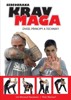 KRAV MAGA - ÚVOD, PRINCIPY A TECHNIKY