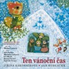 TEN VÁNOČNÍ ČAS + CD