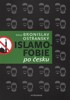 ISLAMOFOBIE PO ČESKU