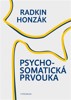 PSYCHOSOMATICKÁ PRVOUKA