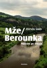 MŽE/BEROUNKA-PUTOVÁNÍ PO ŘEKÁCH
