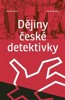 DĚJINY ČESKÉ DETEKTIVKY