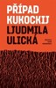 PŘÍPAD KUKOCKIJ