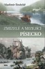ZMIZELÉ A MIZEJÍCÍ PÍSECKO
