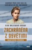 ZACHRÁNĚNA Z OSVĚTIMI - SKUTEČNÝ PŘÍBĚH