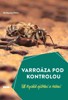 VARROÁZA POD KONTROLOU - RYCHLÉ ZJIŠTĚNÍ