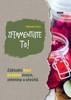 ZFERMENTUJTE TO! - ZÁKLADNÍ KURZ KVAŠENÍ