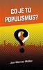 CO JE TO POPULISMUS?