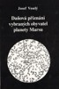DAŇOVÁ PŘIZNÁNÍ VYBRANÝCH OBYVATEL PLANETY MARSU