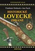 HISTORICKÉ LOVECKÉ ZBRANĚ