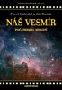 NÁŠ VESMÍR POČÁTKEM 21. STOLETÍ