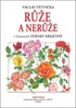 RŮŽE A NERŮŽE
