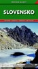 SLOVENSKO-PRŮVODCE NA CESTY (SLOVENSKY)