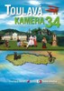 TOULAVÁ KAMERA 34