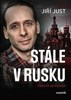 STÁLE V RUSKU